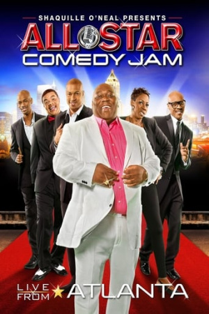 All Star Comedy Jam: Live from Atlanta