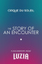 The Story Of An Encounter