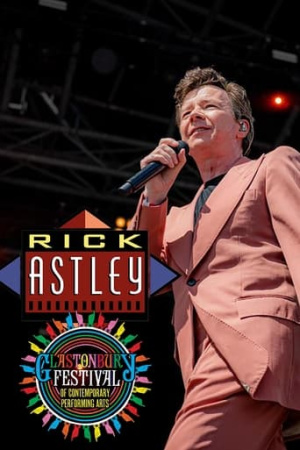 Rick Astley: Glastonbury 2023