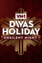 VH1 Divas Holiday: Unsilent Night