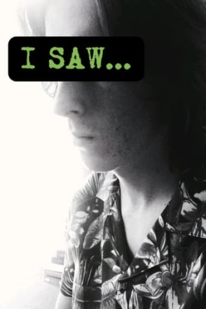 I Saw...