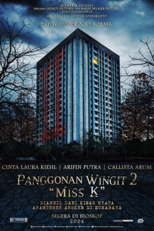 Panggonan Wingit 2 “Miss K”