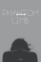 Phantom Limb