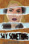 Say Something