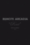 Remote Arcadia: Root