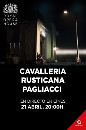 Cavalleria Rusticana / Pagliacci - Royal Opera House 2019/20