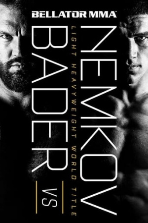 Bellator 244: Bader vs. Nemkov