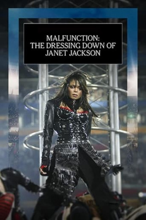 Malfunction: The Dressing Down of Janet Jackson