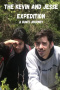 The Kevin and Jesse Expedition: A Bum’s Journey