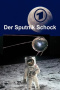 Der Sputnik-Schock