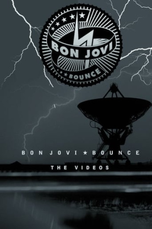 Bon Jovi | Bounce (The Videos)