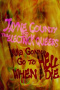 Jayne County and the Electrick Queers: Imma Gonna Go to Hell When I Die