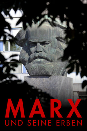 Karl Marx und seine Erben