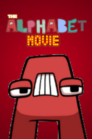 The Alphabet Movie