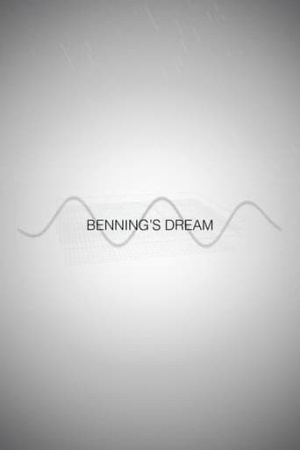 Benning's Dream