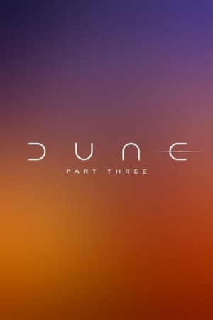 Dune: Part Three