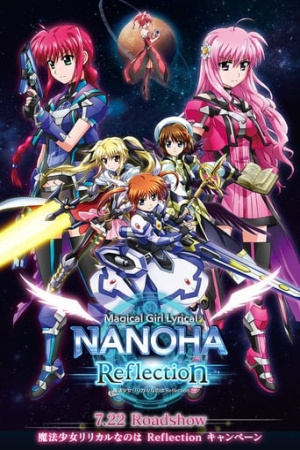 Magical Girl Lyrical Nanoha: Reflection