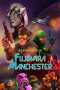 As Aventuras de Fujiwara Manchester: O Filme