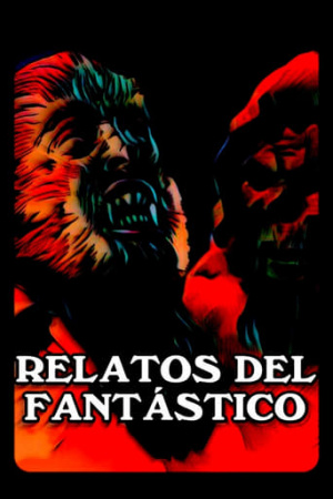 Relatos del fantástico