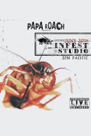 Papa Roach: Infest 20 Years Live