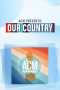 ACM Presents: Our Country