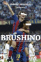 BRUSHINO