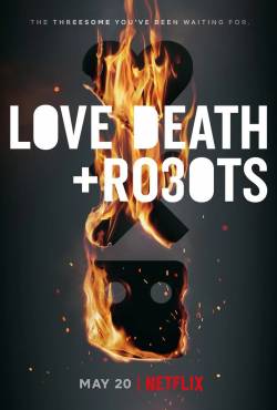 Love-Death-Robots-S3-Main-NoBorder-Vertical-27x40-RGB-PRE-W5