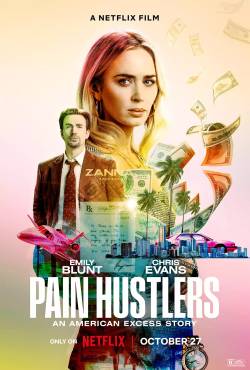 Pain Hustlers หนังดาร์กคอเมดี้ที่สู้ชีวิตแบบเทาๆ จาก Netflix