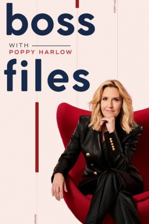 Boss Files with Poppy Harlow