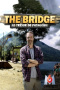 The Bridge : le Trésor de Patagonie