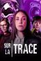 Sur la trace