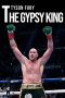 Tyson Fury: The Gypsy King