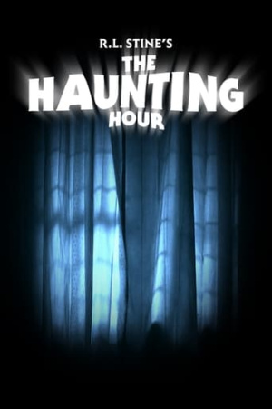 R. L. Stine's The Haunting Hour