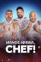 Manos arriba, chef!