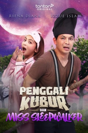 Penggali Kubur dan Miss Sleepwalker