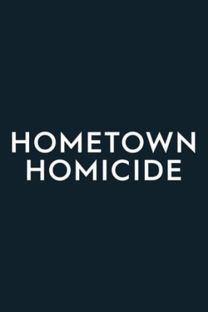 Hometown Homicide