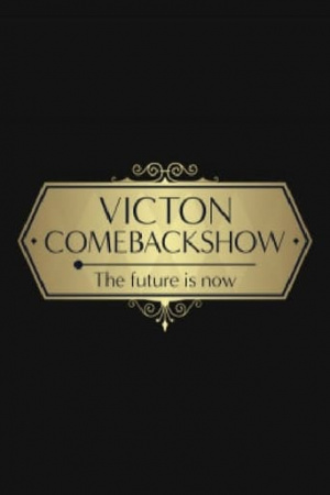 VICTON COMEBACK SHOW [The future is now]