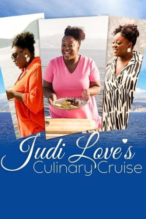 Judi Love's Culinary Cruise