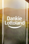 Dankie, Lottoland
