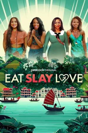 Eat Slay Love