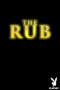 The Rub