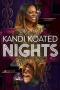 Kandi Koated Nights