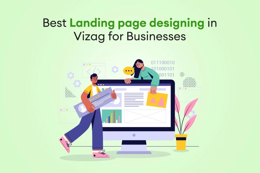 Best Landing Page Designing in Vizag for Businesses