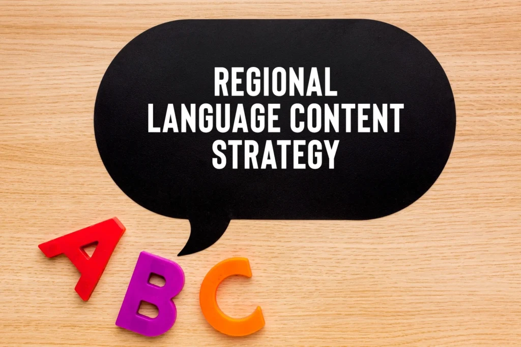 Regional Language Marketing: From Translation to Connection