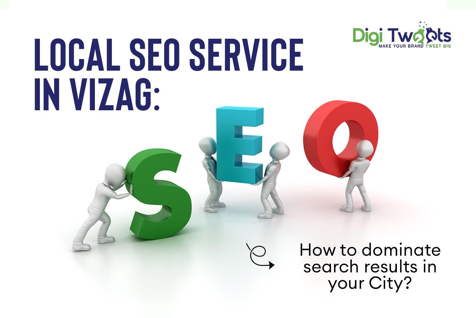 Local SEO Service in Vizag: How to Dominate Search Results in Your City