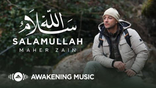 Maher Zain - Salamullah
