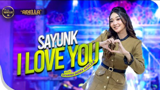 Sayunk I Love You - Difarina Indra Adella