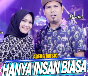 Hanya Insan Biasa - Nazia Marwiana Ft Brodin Ageng Music