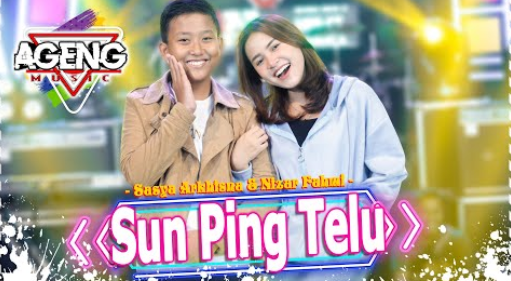 Sun Ping Telu - Sasya Arkhisna & Nizar Fahmi Ft Ageng Music