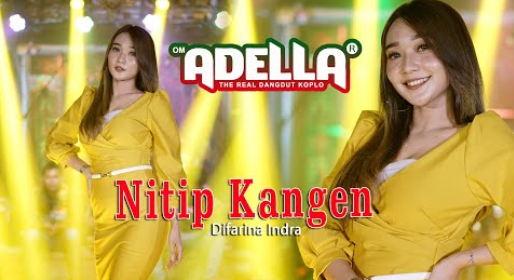 Difarina Indra - Om Adella - Nitip Kangen